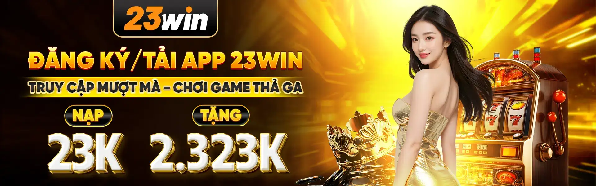 đăng ký 23win tặng 2323k